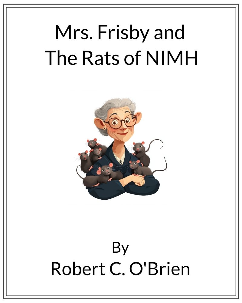 Cover image for Mrs. Frisby and The Rats of NIMH